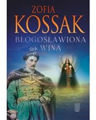 Książka : Błogosławi... - Zofia Kossak