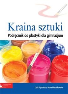 Picture of Kraina sztuki Podręcznik do plastyki Gimnazjum