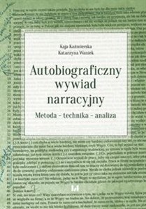 Picture of Autobiograficzny wywiad narracyjny Metoda – technika – analiza