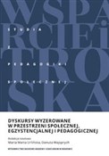 Polska książka : Dyskursy w... - Maria Marta Urlińska, Danuta Wajsprych