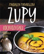Zupy odchu... - Magdalena Makarowska -  foreign books in polish 