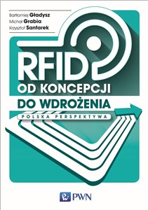 Picture of RFID od koncepcji do wdrożenia Polska perspektywa