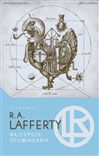 Najlepsze ... - R.A. Laferty -  Książka z wysyłką do UK