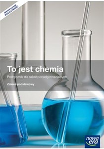 Picture of To jest chemia Podręcznik Zakres podstawowy Szkoła ponadgimnazjalna