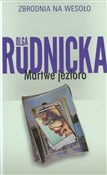 Martwe jez... - Olga Rudnicka -  Polish Bookstore 