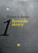 Bezwiedni ... - Honoriusz Balzac -  foreign books in polish 