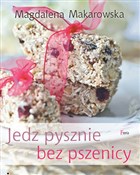 Jedz pyszn... - Magdalena Makarowska -  books from Poland