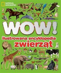 Picture of WOW! Ilustrowana encyklopedia zwierząt