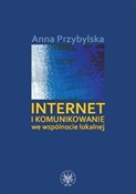 polish book : Internet i... - Anna Przybylska