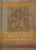 Ormianie k... - Krzysztof Stopka, Jakub Osiecki, Konrad Siekierski -  books from Poland