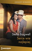 polish book : Serce wie ... - Stella Bagwell