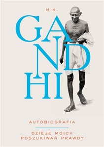 Picture of M.K. Gandhi Autobiografia Dzieje moich poszukiwań prawdy