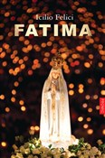 Zobacz : Fatima - Icilio Felici