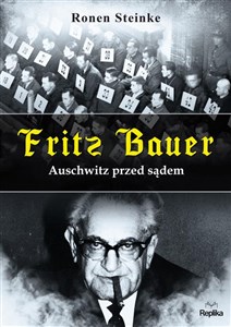 Picture of Fritz Bauer Auschwitz przed sądem