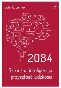 Picture of 2084. Sztuczna inteligencja i przyszłość ludzkości