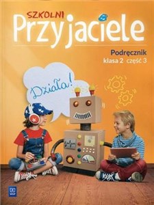 Picture of Szkolni Przyjaciele 2 Podręcznik Część 3 Szkoła podstawowa