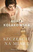 Szczęście ... - Agata Kołakowska -  books in polish 
