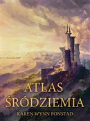 Atlas Śród... - Karen Wynn Fonstad -  Polish Bookstore 