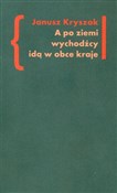 A po ziemi... - Janusz Kryszak -  books from Poland