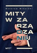 Książka : Mity w zar... - Czesław Sikorski