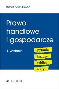 Picture of Prawo handlowe i gospodarcze Pytania. Kazusy. Tablice. Testy