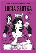 Książka : Lucja Słot... - Marta Guzowska, Leszek Talko