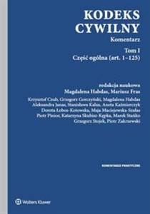 Picture of Kodeks cywilny Tom 1 Komentarz Tom I Część ogólna (art. 1–125)