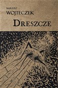 Książka : Dreszcze - Mariusz Wojteczek