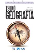 Polska książka : Tylko geog... - Jadwiga Kop, Maria Kucharska, Elżbieta Szkurłat