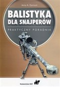 Balistyka ... - Jerzy A. Ejsmont -  books in polish 