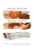 polish book : Begin Agai... - Mona Kasten