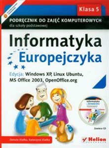 Picture of Informatyka Europejczyka 5 Podręcznik do zajęć komputerowych z płytą CD Edycja: Windows XP, Linux Ubuntu, MS Office 2003, OpenOffice.org Szkoła podstawowa
