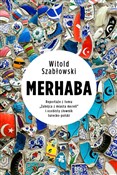 Merhaba Re... - Witold Szabłowski -  books in polish 