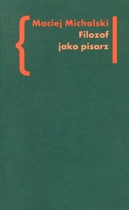 Picture of Filozof jako pisarz Kołakowski - Skarga - Tischner