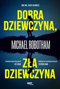 Dobra dzie... - Michael Robotham -  Polish Bookstore 