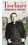 Polska książka : Rekolekcje... - Józef Tischner