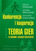 Książka : Konkurencj... - Marcin Malawski, Andrzej Wieczorek, Honorata Sosnowska
