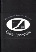polish book : Oka-leczen... - Katarzyna Bazarnik, Zeneon Fajfer