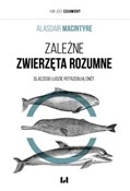 Zależne Zw... - Alasdair MacIntyre -  Polish Bookstore 