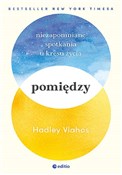 polish book : Pomiędzy N... - Hadley Vlahos