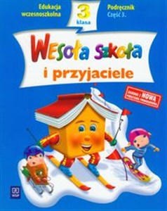 Picture of Wesoła szkoła i przyjaciele 3 Podręcznik Część 3 edukacja wczesnoszkolna