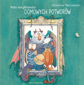 Picture of Mała encyklopedia Domowych Potworów