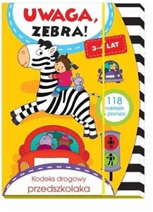 Picture of Uwaga, zebra! Kodeks drogowy przedszkolaka 3-4 lat