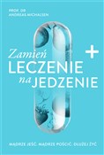 Zamień lec... - Andreas Michalsen -  books in polish 