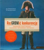 RozGROMić ... - Roman Polko, Paulina Polko -  books in polish 