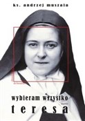 polish book : Wybieram w... - Andrzej Muszala