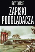 Polska książka : Zapiski po... - Gay Talese
