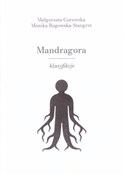 Książka : Mandragora... - Małgorzata Gurowska, Monika Rogowska-Stangret