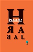 Polska książka : Pabitele - Bohumil Hrabal