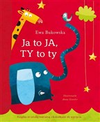 polish book : Ja to ja T... - Ewa Bukowska
